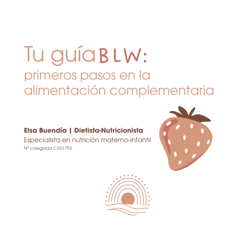 Tu guía BLW: primeros pasos en la alimentación complementaria.